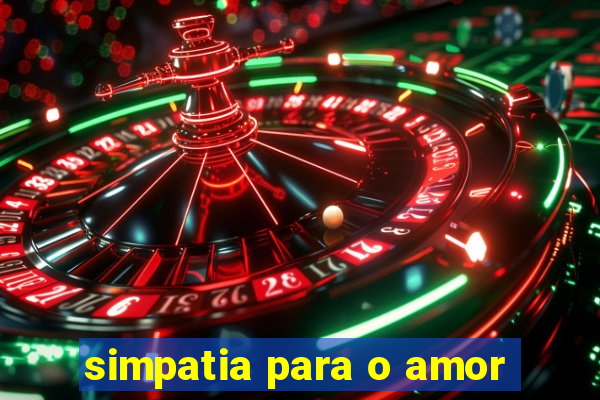 simpatia para o amor